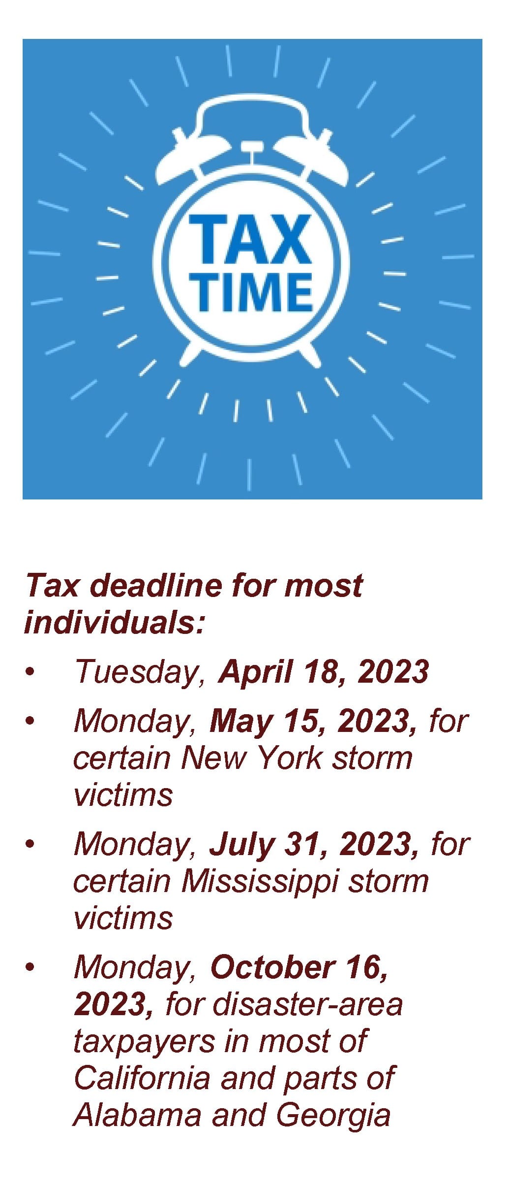 Tax Deadlines Listed in article- Tax Returns Due for Most with Exceptions