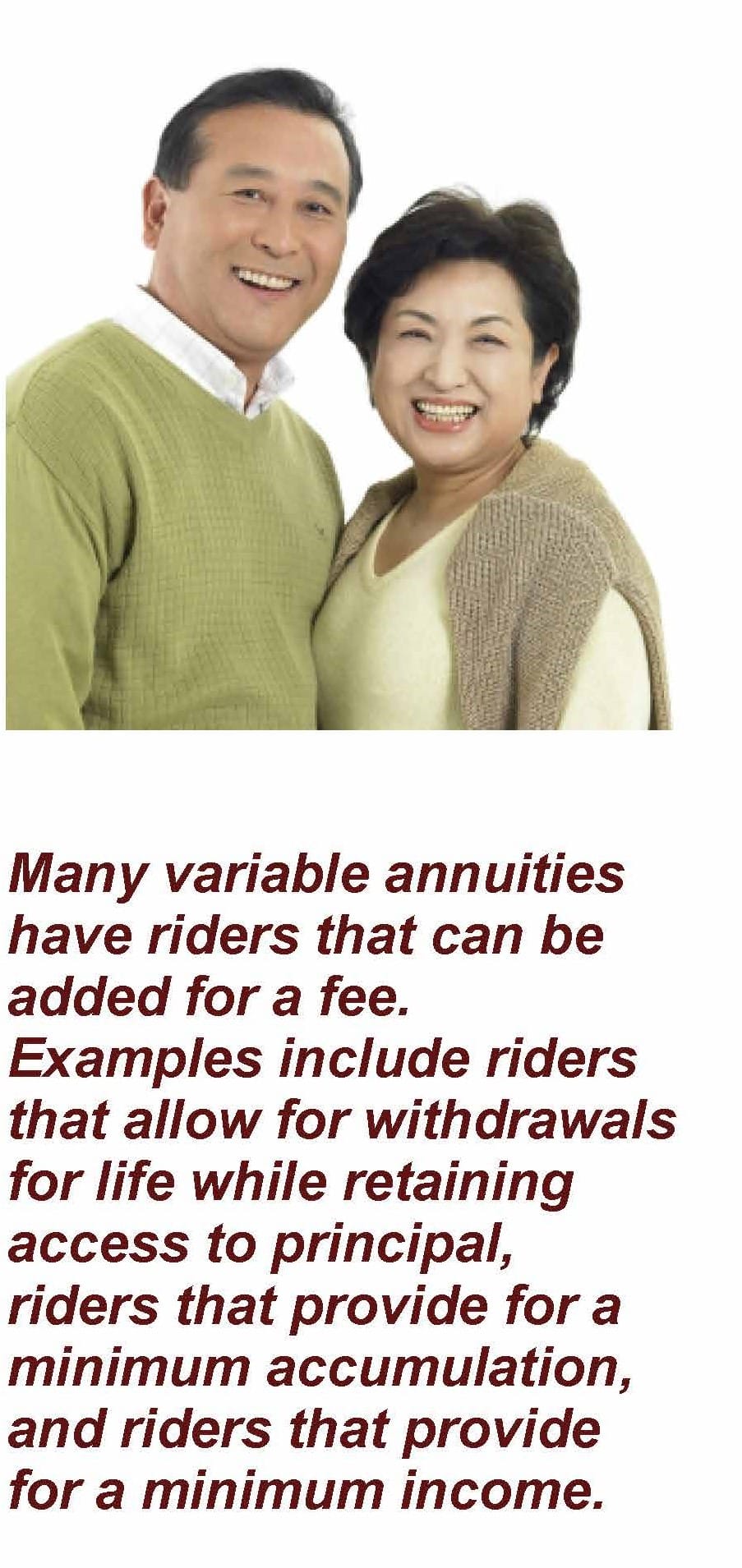 Couple getting a portrait picture taken. The text under the image reads: Many variable annuities have riders that can be added for a fee. Examples include riders that allow for withdrawals for life while retaining access to principal, riders that provide for a minimum accumulation, and riders that provide for a minimum income. Article title: Understanding Variable Annuities